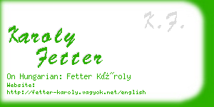 karoly fetter business card